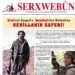 GAZETEMİZİN AĞUSTOS SAYISI “ERUH’TAN ŞENGAL’E, ŞEMDİNLİ’DEN KOBANÊ’YE GERİLLANIN ZAFERİ” MANŞETİYLE ÇIKTI