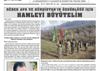 GAZETEMİZİN EYLÜL SAYISI “RÊBER APO’NUN VE KÜRDİSTAN’IN ÖZGÜRLÜĞÜ İÇİN HAMLEYİ BÜYÜTELİM” MANŞETİYLE ÇIKTI