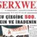 KURDİSTAN HALK TARİHİNDE BİR İLK SERXWEBÛN’UN 500. SAYISI ÇIKTI