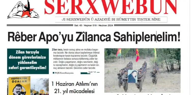 SERXWEBÛN’UN HAZİRAN AYI SAYISI ÇIKTI!